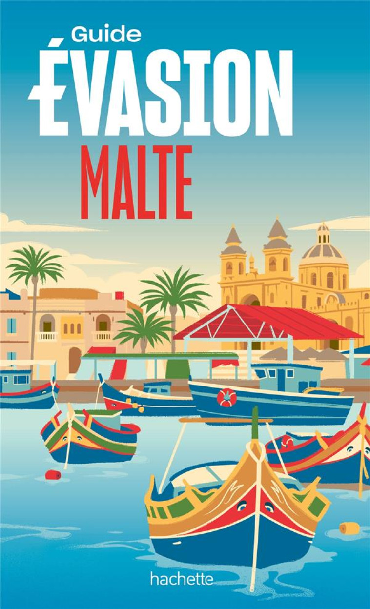 MALTE GUIDE EVASION - COLLECTIF - HACHETTE