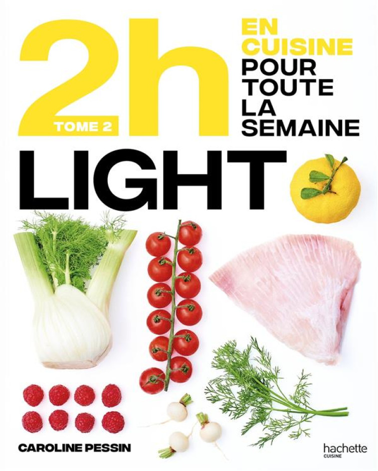 EN 2H JE CUISINE LIGHT T2 - CHOMEL DE VARAGNES S - HACHETTE