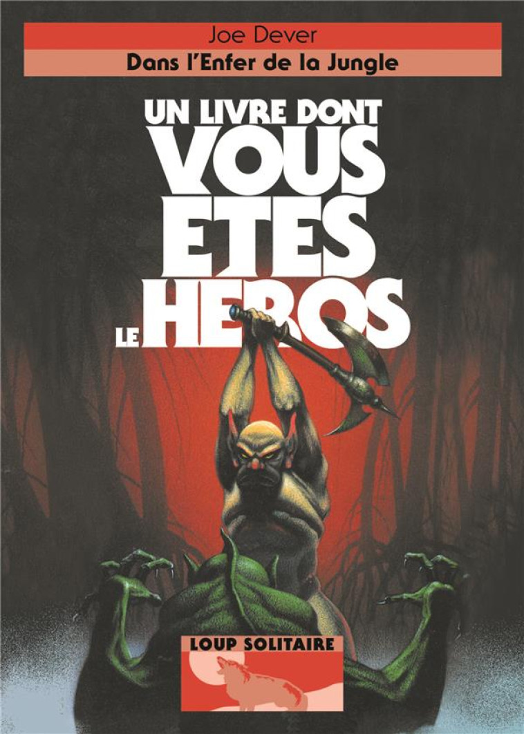 DANS L-ENFER DE LA JUNGLE - DEVER/CHALK - Gallimard-Jeunesse