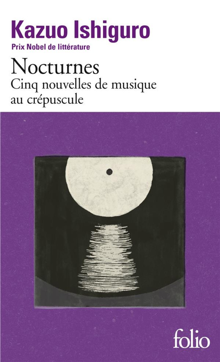 NOCTURNES - CINQ NOUVELLES DE MUSIQUE AU CREPUSCULE - ISHIGURO KAZUO - GALLIMARD