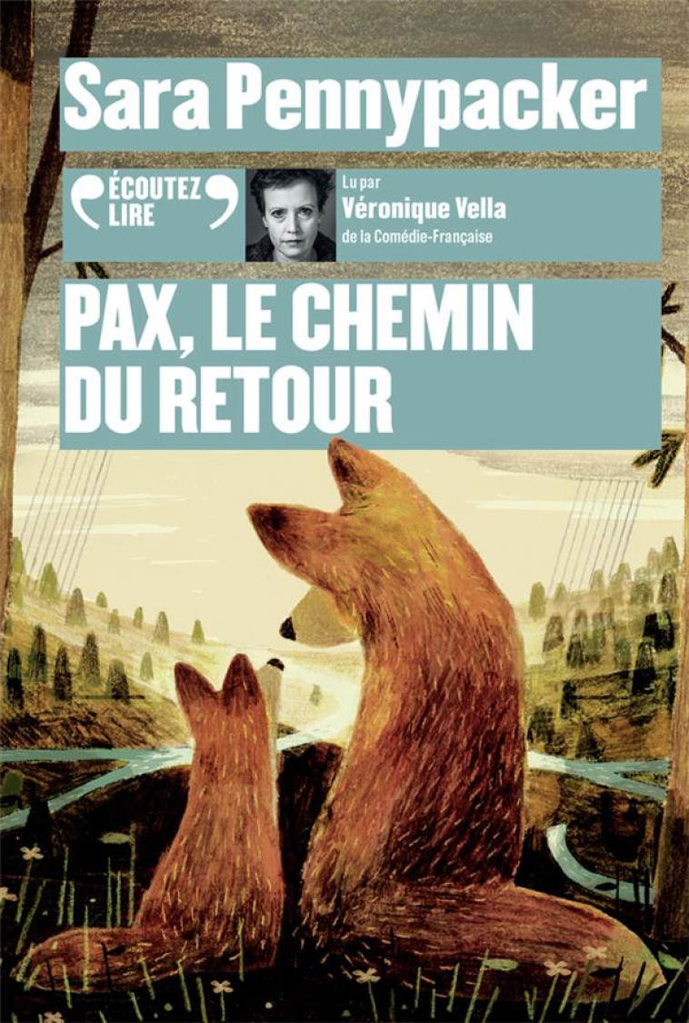 PAX, LE CHEMIN DU RETOUR - AUDIO - PENNYPACKER SARA - GALLIMARD