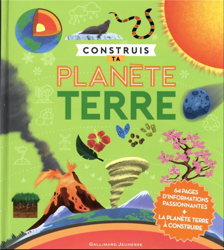 CONSTRUIS TA PLANETE TERRE - UN LIVRE DE 64 PAGES + LA PLANETE TERRE A CONSTRUIRE - LA BEDOYERE C D. - NC