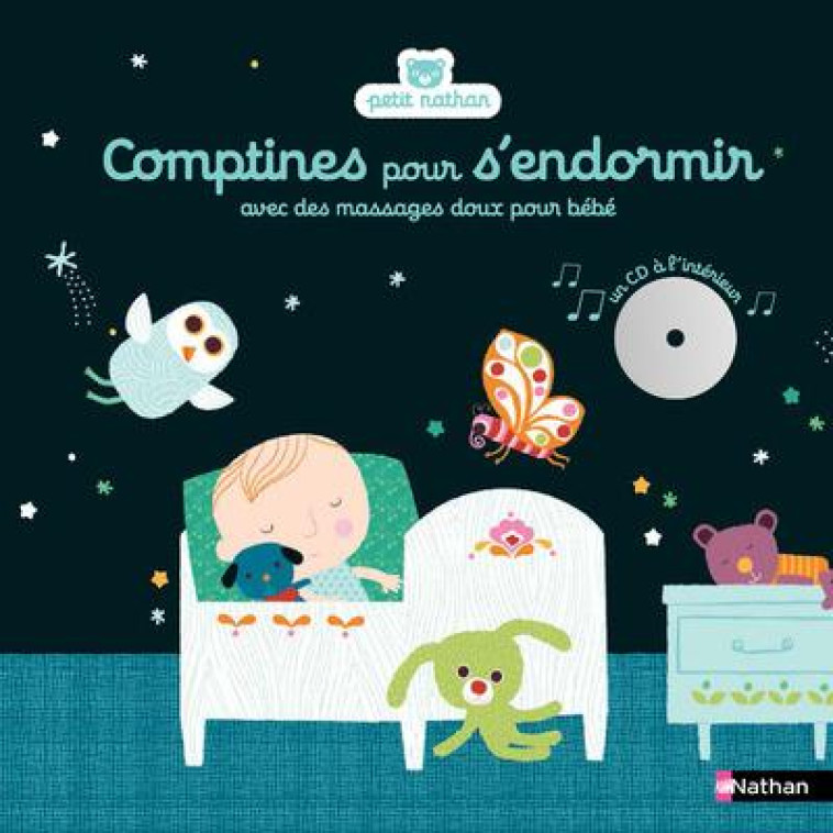 COMPTINES POUR S-ENDORMIR AVEC DES MASSAGES DOUX POUR BEBE - DIEDERICHS/COSNEAU - Nathan Jeunesse