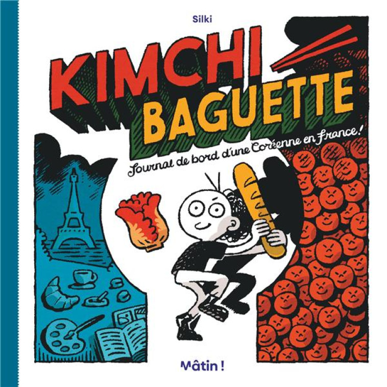 KIMCHI BAGUETTE - SILKI - DARGAUD