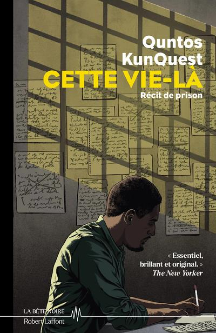 CETTE VIE-LA - RECIT DE PRISON - KUNQUEST QUNTOS - ROBERT LAFFONT