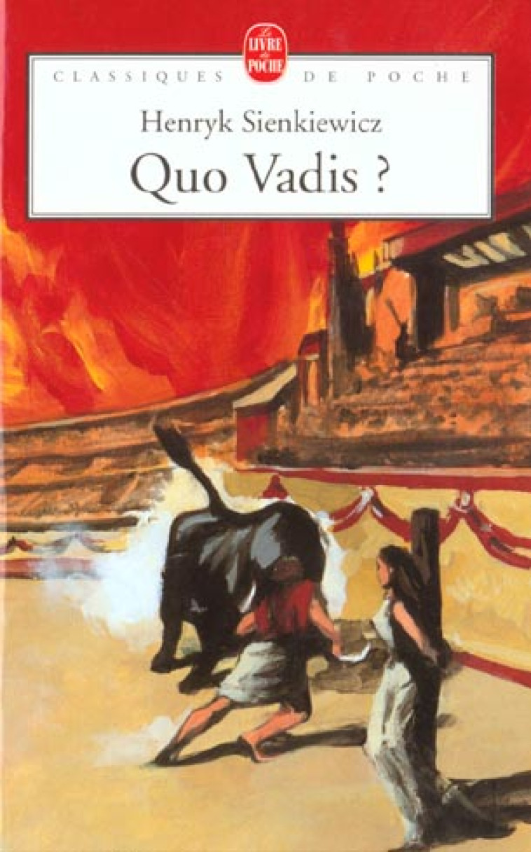 QUO VADIS ? - SIENKIEWICZ HENRYK - LGF/Livre de Poche