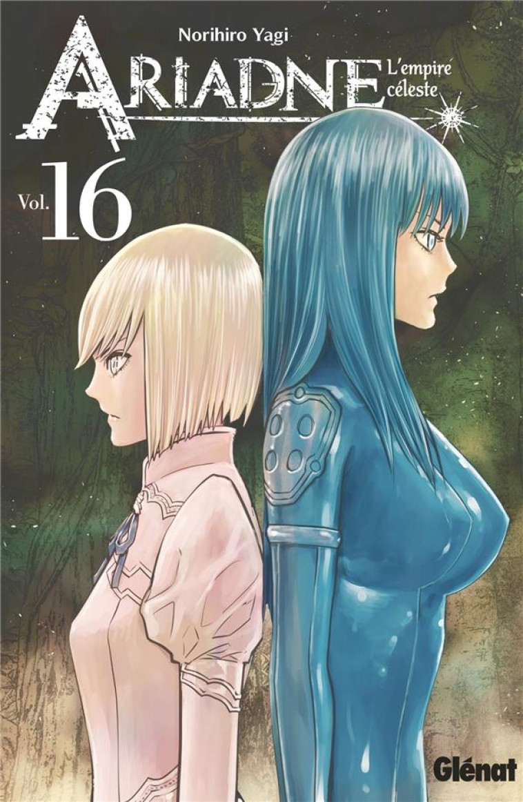 ARIADNE L-EMPIRE CELESTE - TOME 16 - YAGI NORIHIRO - GLENAT