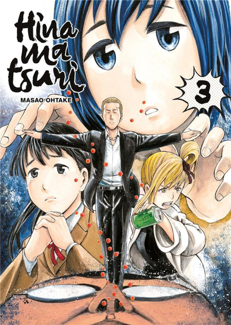 HINAMATSURI - TOME 3 - OHTAKE MASAO - DG-EXODIF