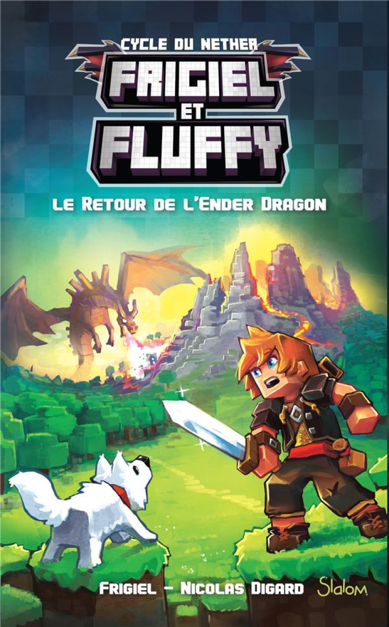 FRIGIEL ET FLUFFY - TOME 1 LE RETOUR DE L-ENDER DRAGON - VOL01 - FRIGIEL/DIGARD - Slalom