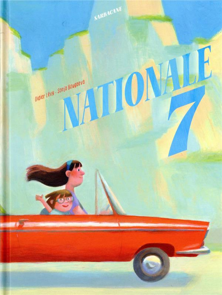 NATIONALE 7 - LEVY/BOUGAEVA - SARBACANE