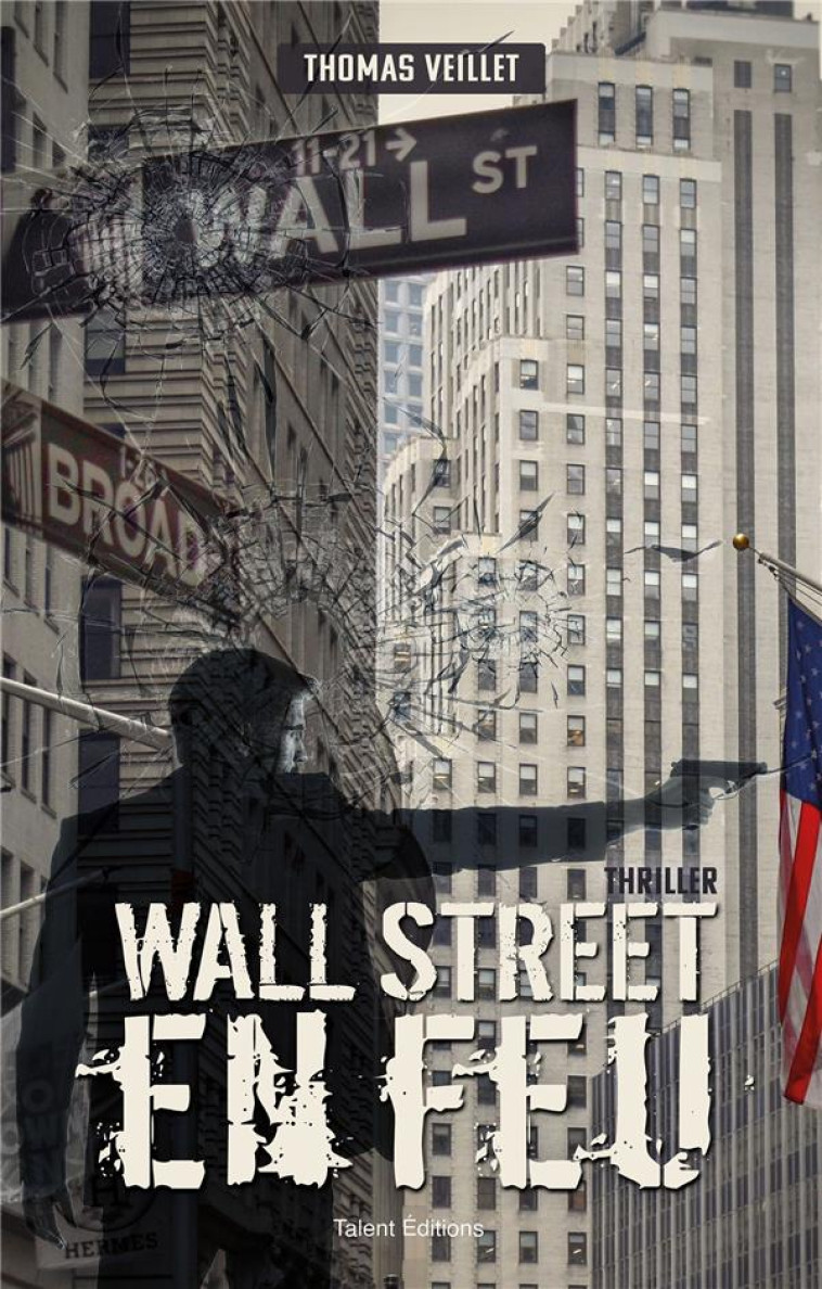 WALL STREET EN FEU - THOMAS VEILLET - TALENT SPORT