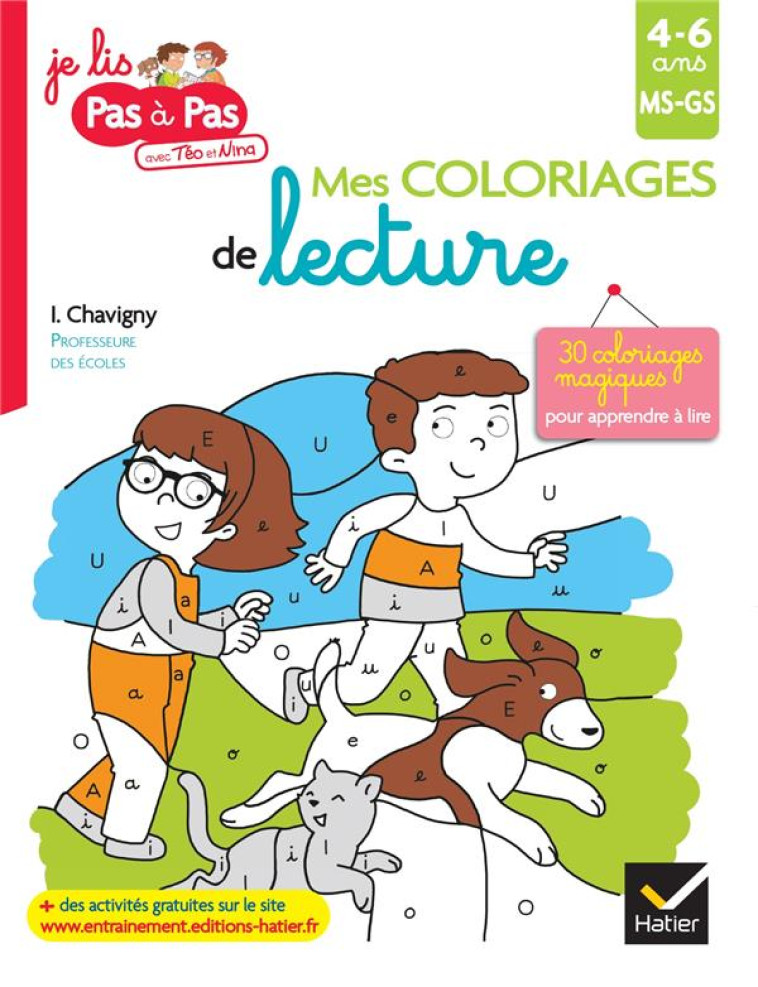 MES COLORIAGES DE LECTURE MS-GS - CHAVIGNY - HATIER SCOLAIRE