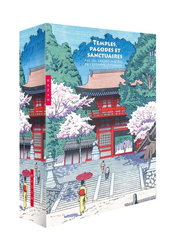 TEMPLES, PAGODES ET SANCTUAIRES PAR LES GRANDS MAITRES DE L-ESTAMPE JAPONAISE (COFFRET) - BOUQUILLARD JOCELYN - HAZAN