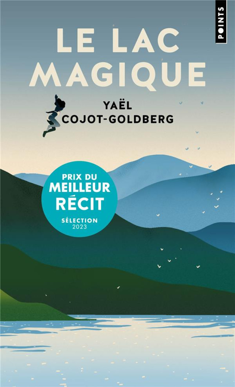 LE LAC MAGIQUE - COJOT-GOLDBERG YAEL - POINTS