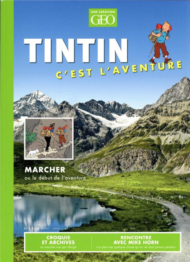 TINTIN C-EST L-AVENTURE N 15 - MARCHER OU LE DEBUT DE L-AVENTURE - COLLECTIF - FEMME ACTUELLE