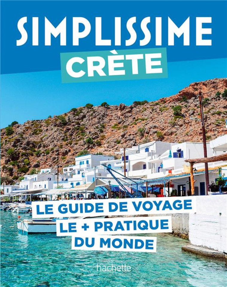 CRETE GUIDE SIMPLISSIME - COLLECTIF - HACHETTE