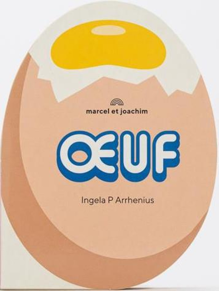 L-OEUF - P. ARRHENIUS INGELA - MARCEL JOACHIM