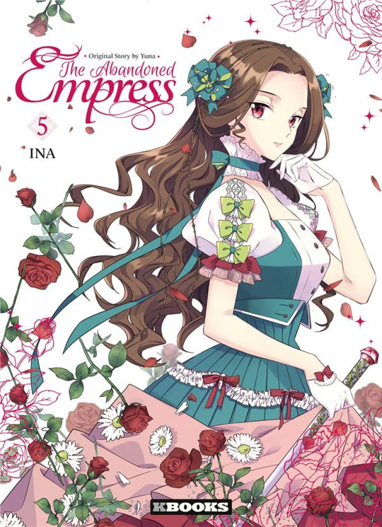 THE ABANDONED EMPRESS T05 - YUNA/INA - KBOOKS