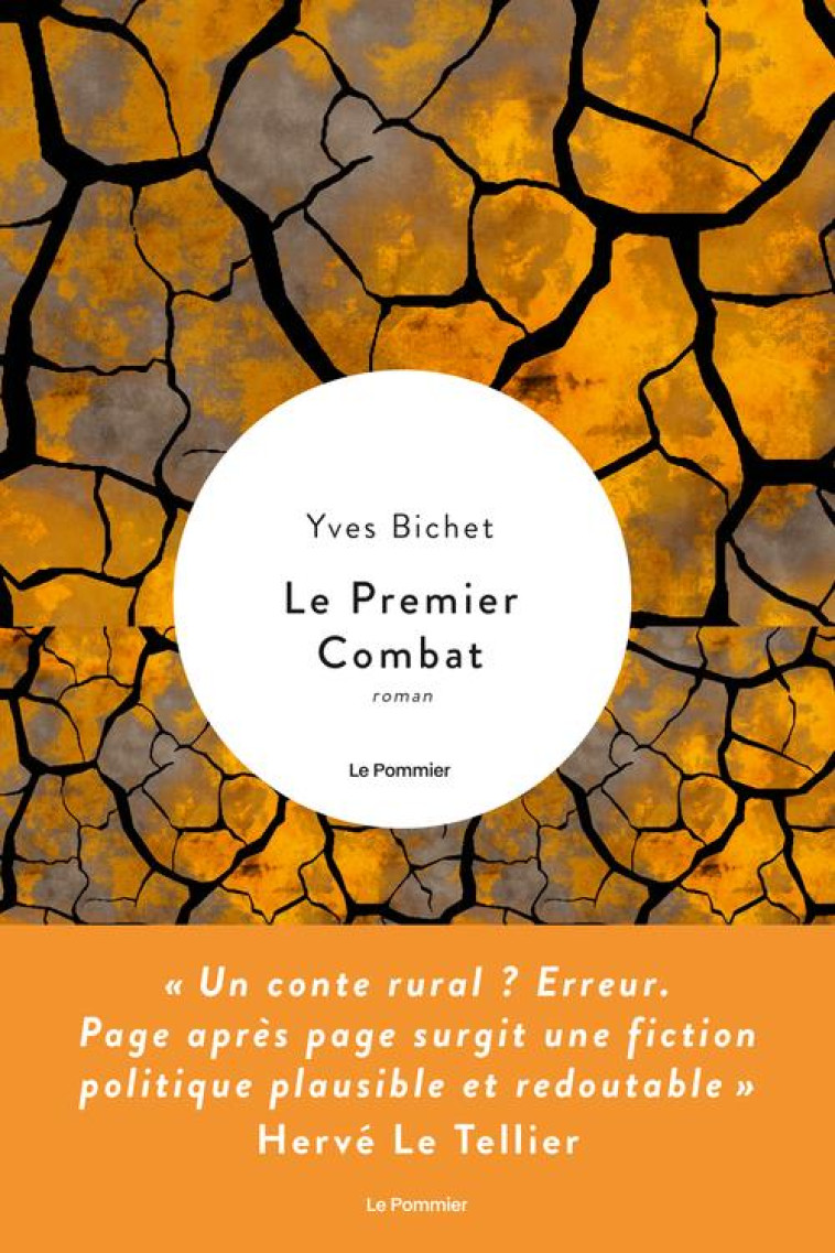 LE PREMIER COMBAT - BICHET YVES - POMMIER