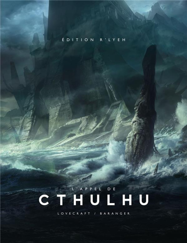 L-APPEL DE CTHULHU ILLUSTRE (COLLECTOR) - LOVECRAFT/BARANGER - BRAGELONNE