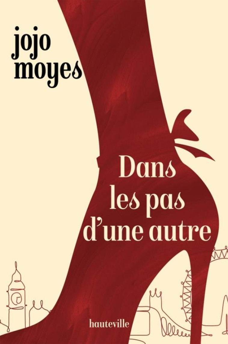 DANS LES PAS D-UNE AUTRE - MOYES/CURTIS BROWN - HAUTEVILLE