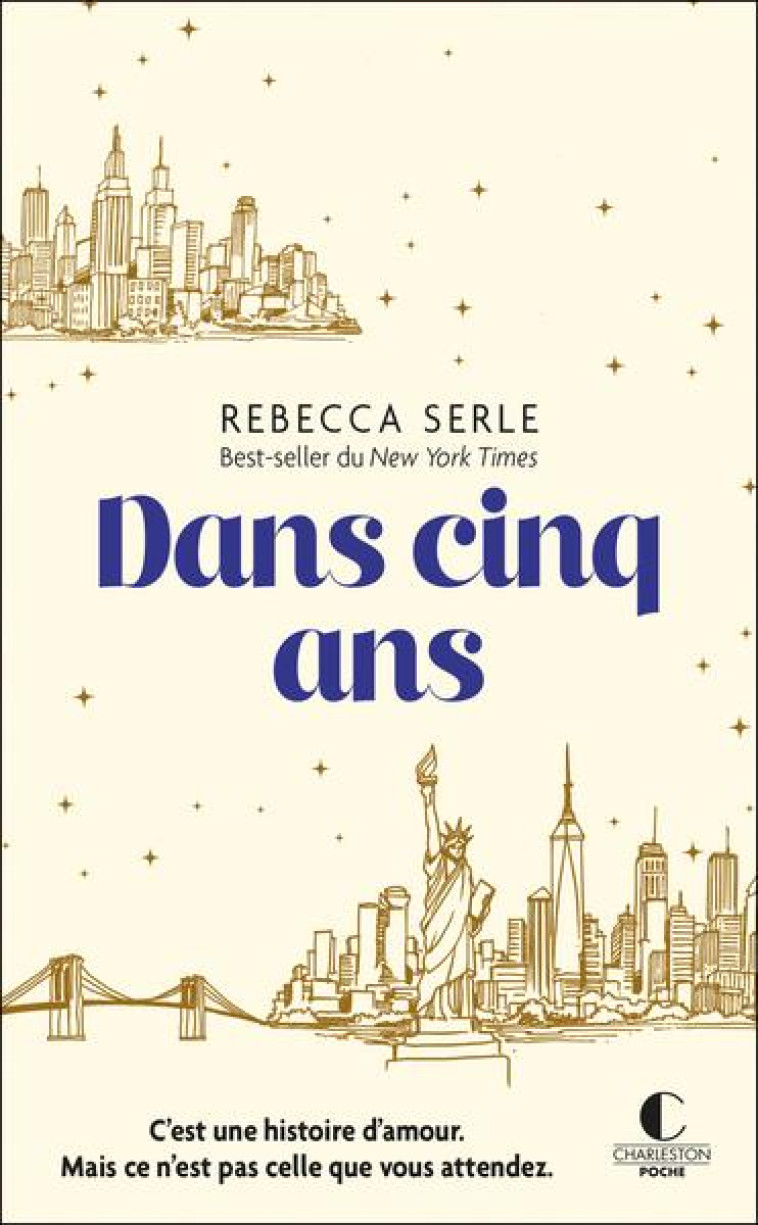 DANS CINQ ANS - SERLE REBECCA - CHARLESTON