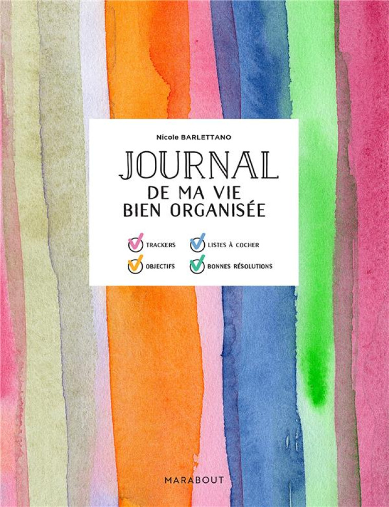 JOURNAL DE MA VIE BIEN ORGANISEE - BARLETTANO NICOLE - NC