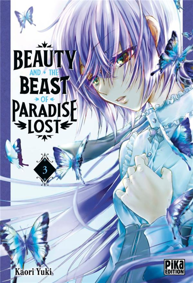 BEAUTY AND THE BEAST OF PARADISE LOST T03 - YUKI KAORI - PIKA