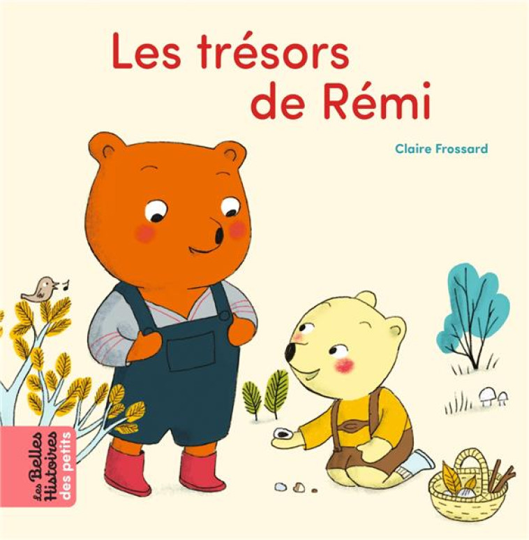 LES TRESORS DE REMI - FROSSARD CLAIRE - BAYARD JEUNESSE