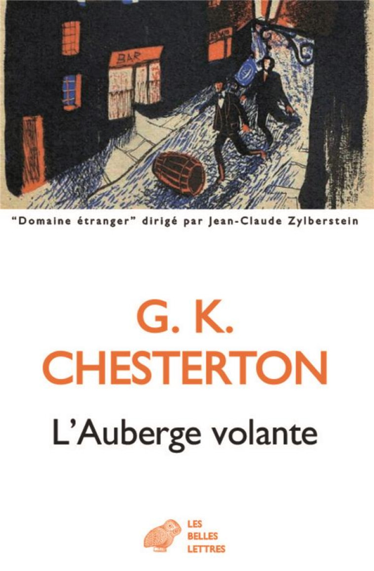 L-AUBERGE VOLANTE - CHESTERTON/BOUTANG - BELLES LETTRES