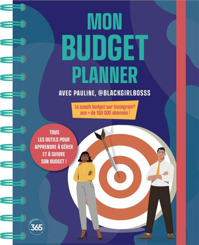 MON BUDGET PLANNER AVEC BLACKGIRLBOSSS, OUTILS POUR APPRENDRE A GERER SON BUDGET - XXX - 365 PARIS