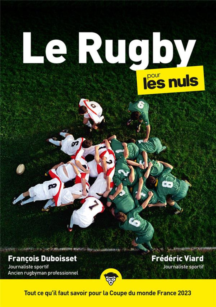 LE RUGBY POUR LES NULS, POCHE, EDITION COUPE DU MONDE 2023 - DUBOISSET/VIARD - FIRST