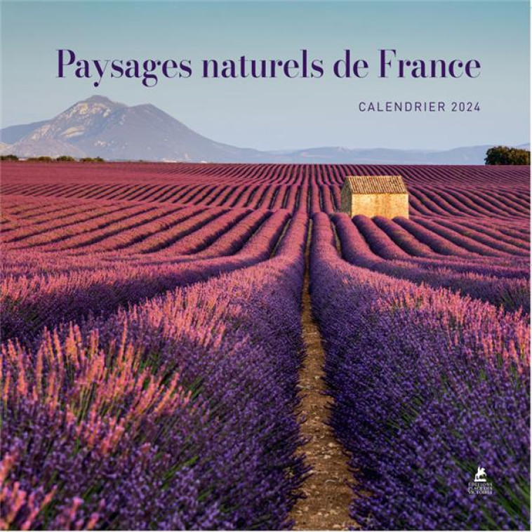 CALENDRIER PAYSAGES NATURELS DE FRANCE 2024 - COLLECTIF - PLACE VICTOIRES