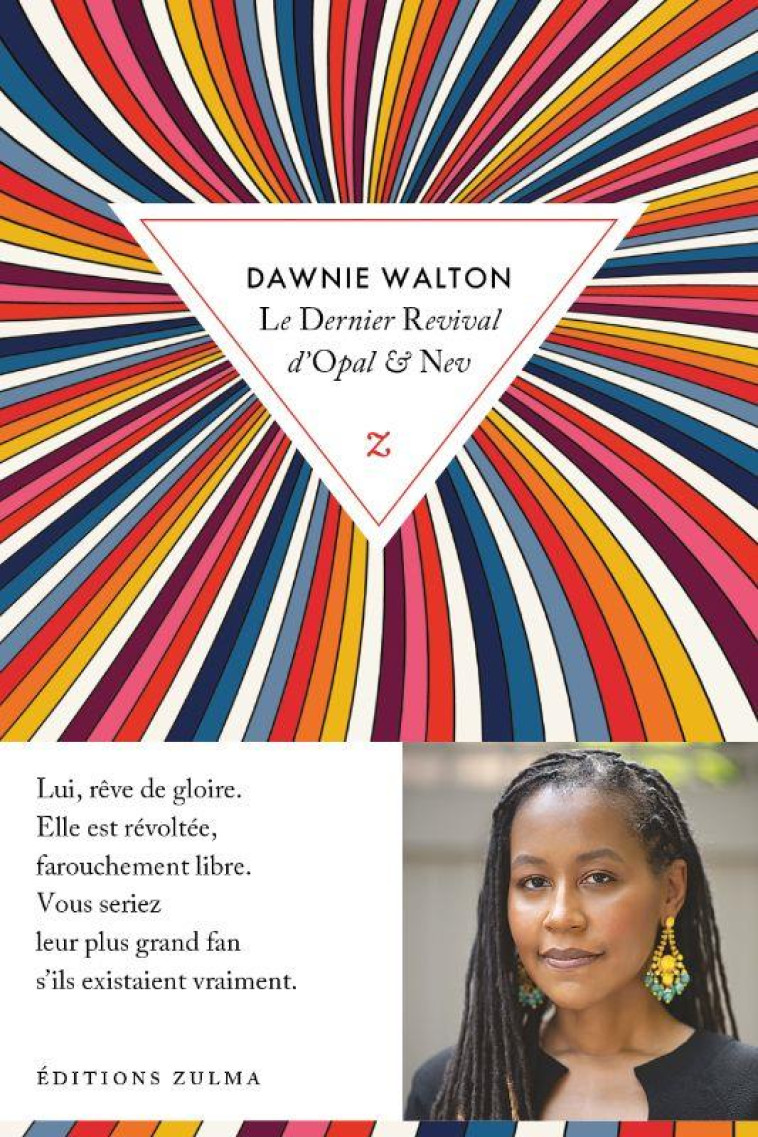 LE DERNIER REVIVAL D OPAL & NEV - WALTON DAWNIE - ZULMA