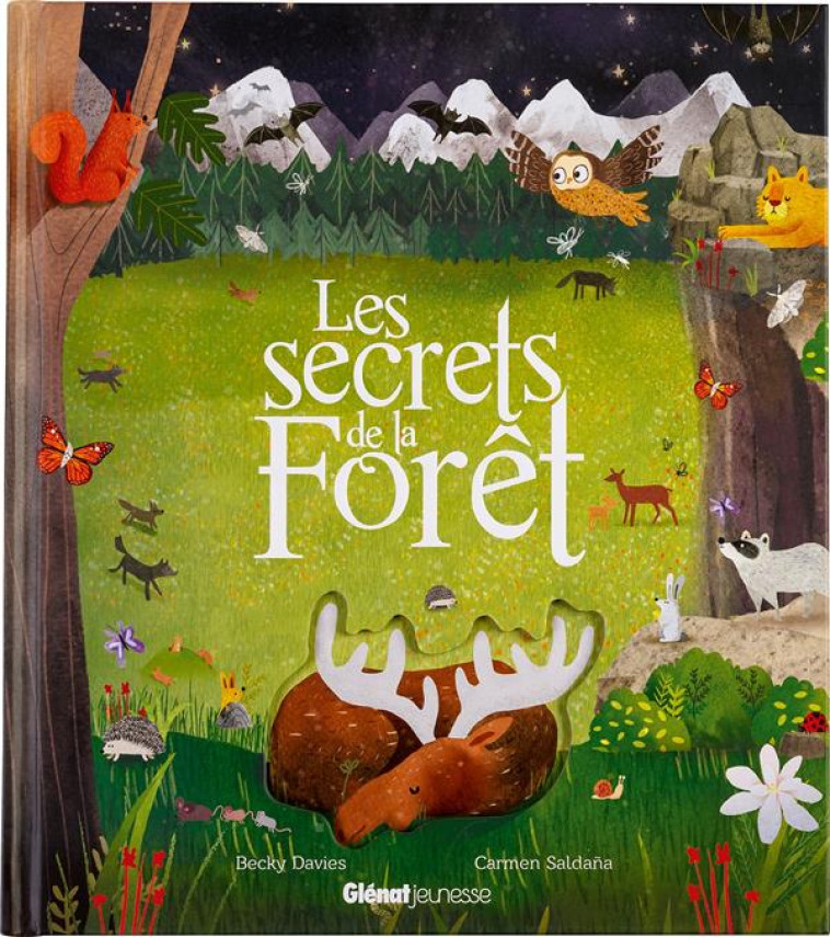 LES SECRETS DE LA FORET - DAVIES/SALDANA - QUATRE FLEUVES