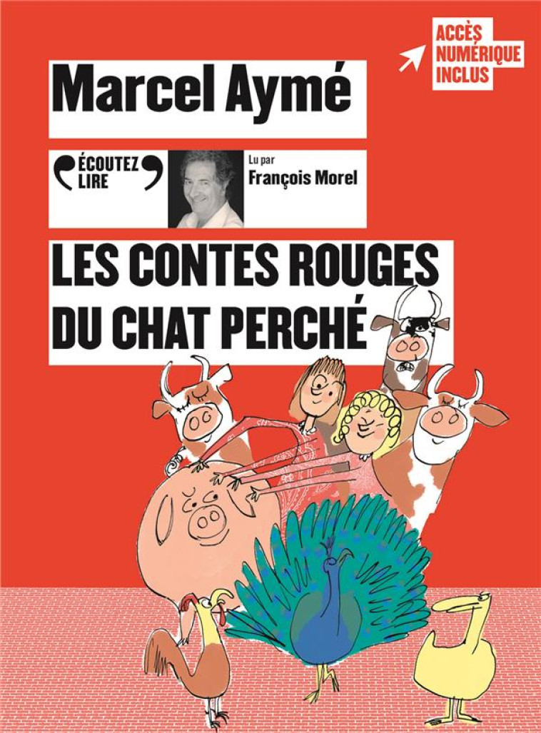 LES CONTES ROUGES DU CHAT PERCHE - AUDIO - AYME MARCEL - GALLIMARD