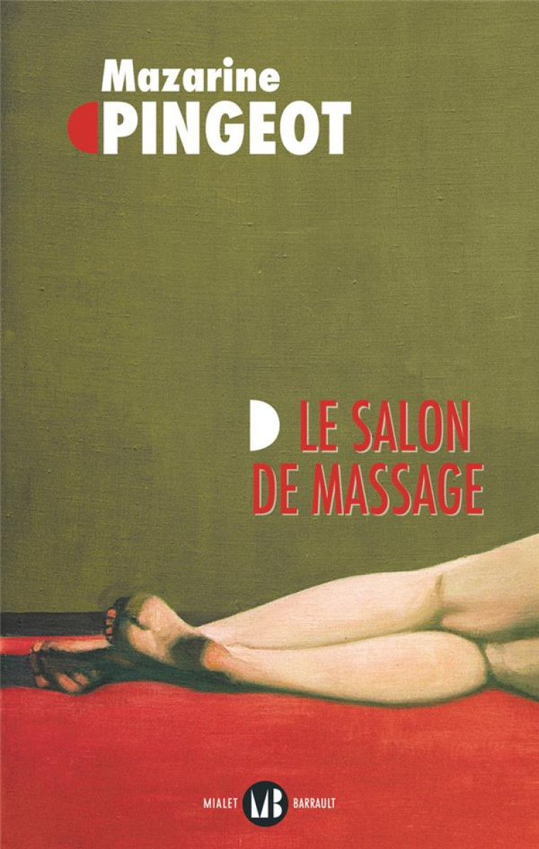 LE SALON DE MASSAGE - PINGEOT MAZARINE - FLAMMARION