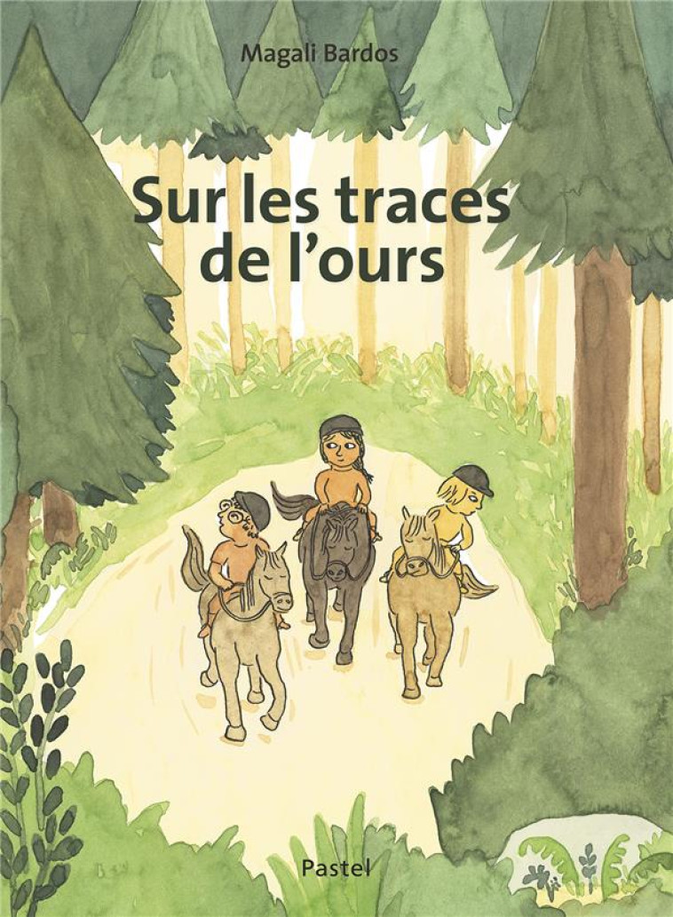 SUR LES TRACES DE L-OURS - BARDOS MAGALI - EDL