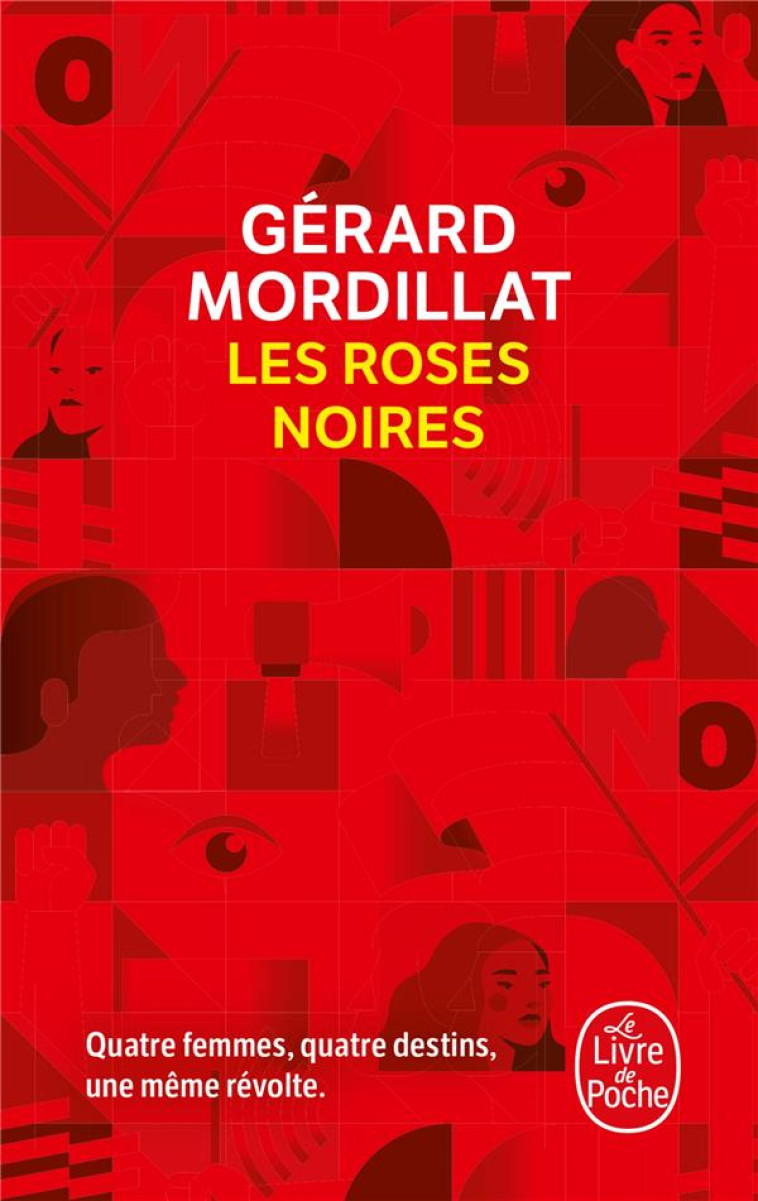 LES ROSES NOIRES - MORDILLAT GERARD - LGF/Livre de Poche