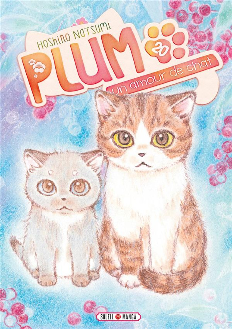 PLUM, UN AMOUR DE CHAT T20 - HOSHINO NATSUMI - Soleil Productions