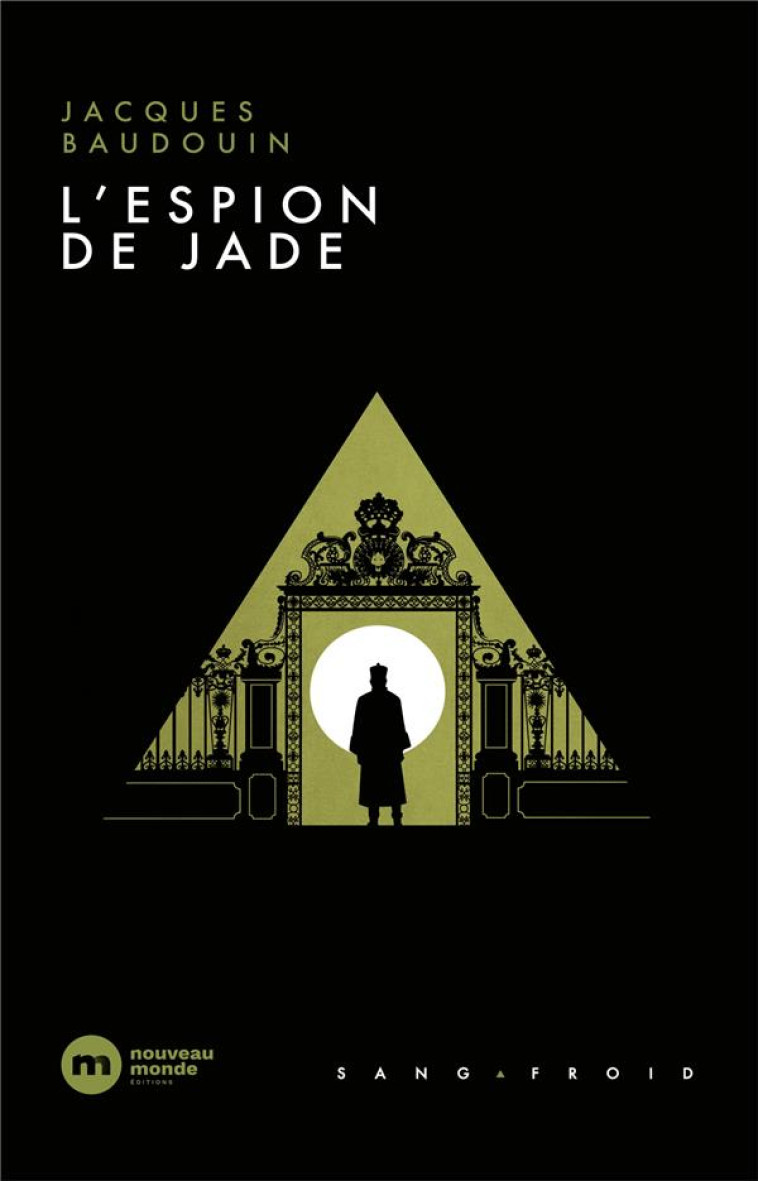 L-ESPION DE JADE - BAUDOUIN JACQUES - NOUVEAU MONDE