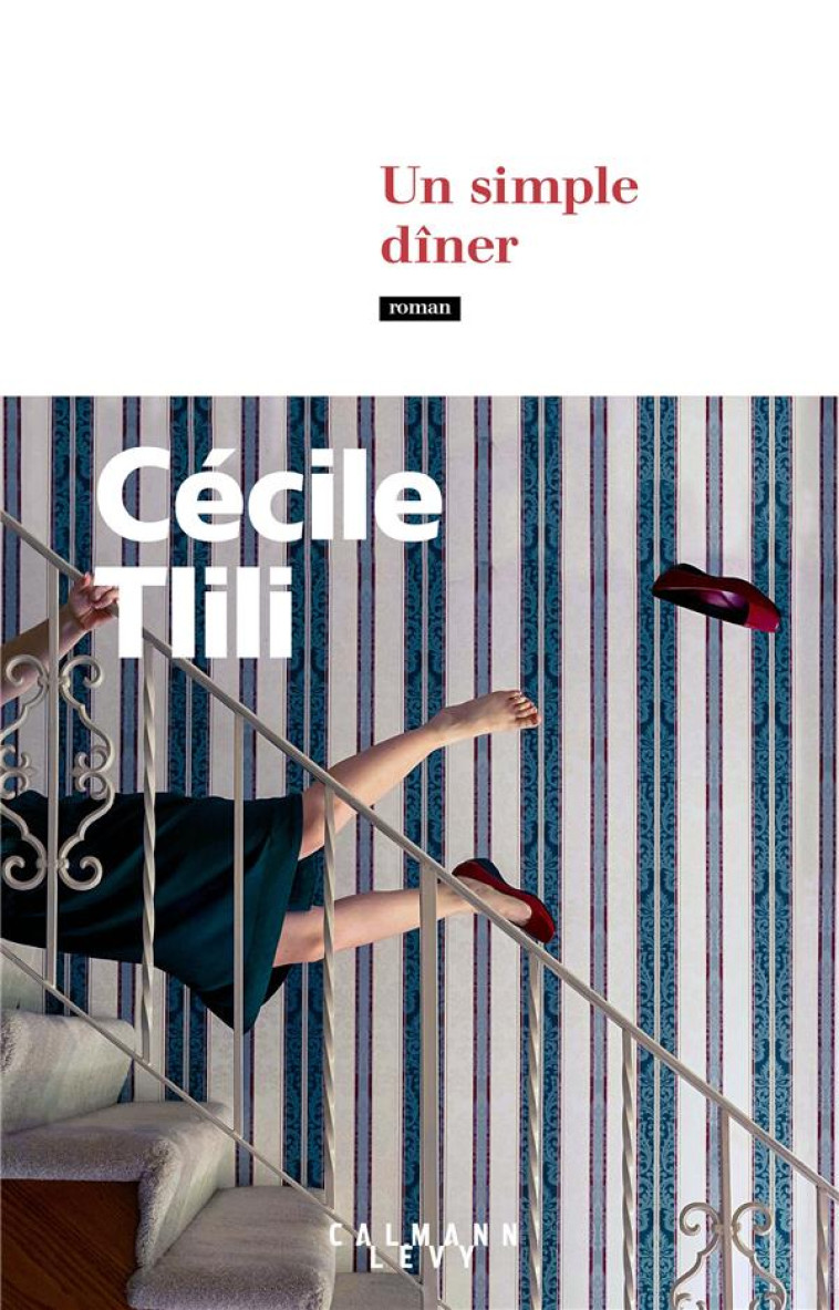 UN SIMPLE DINER - TLILI CECILE - CALMANN-LEVY