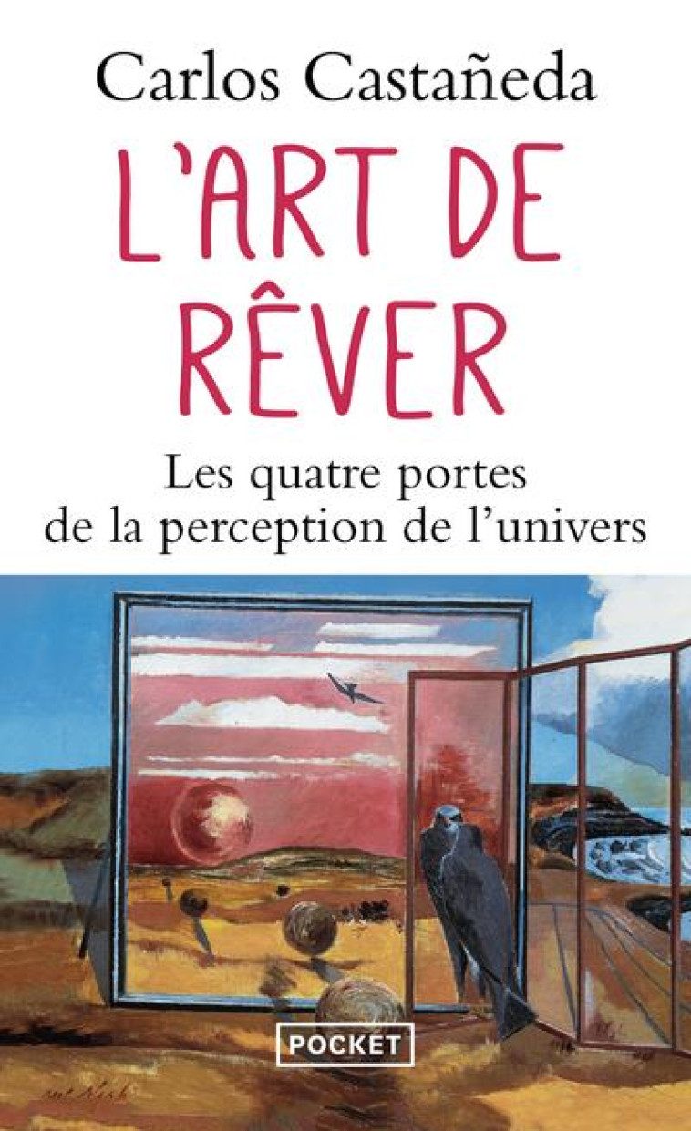 L-ART DE REVER - CASTANEDA CARLOS - POCKET