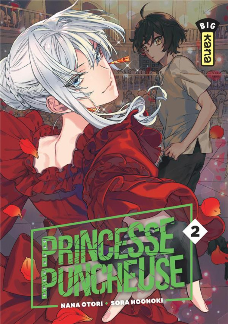 PRINCESSE PUNCHEUSE - TOME 2 - NANA OTORI - DARGAUD