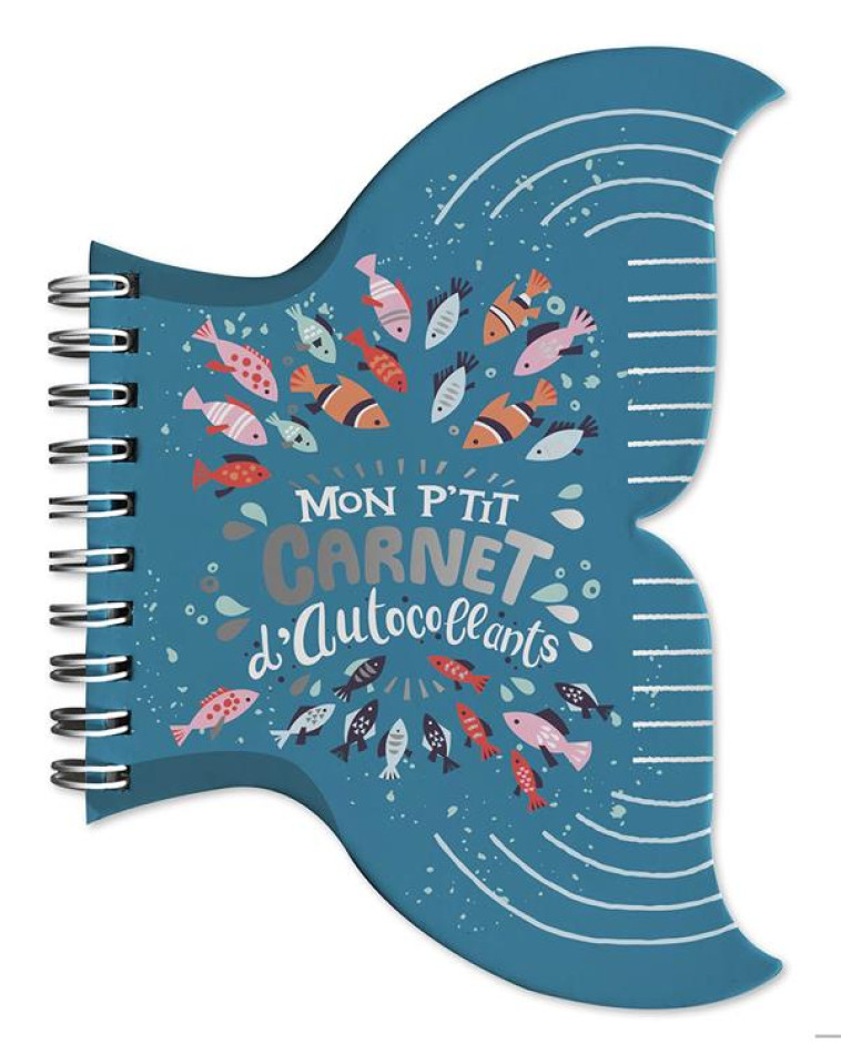 MA PAPETERIE CREATIVE - MON P-TIT CARNET D-AUTOCOLLANTS - OCEAN - MC GLOIN PAULA - NC