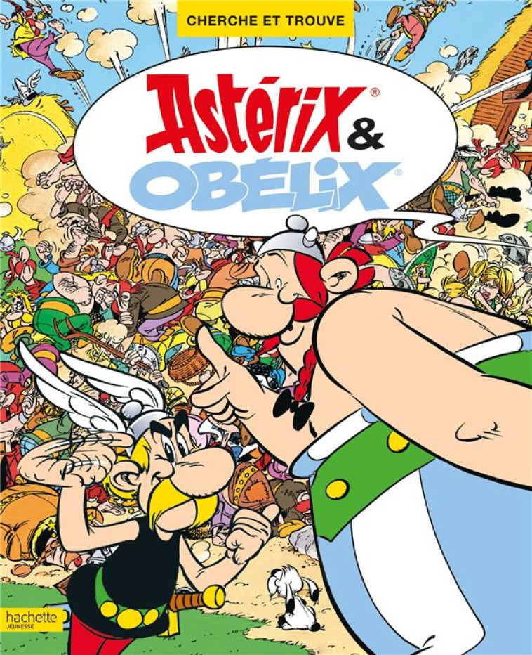 ASTERIX - CHERCHE ET TROUVE ASTERIX ET OBELIX - XXX - HACHETTE