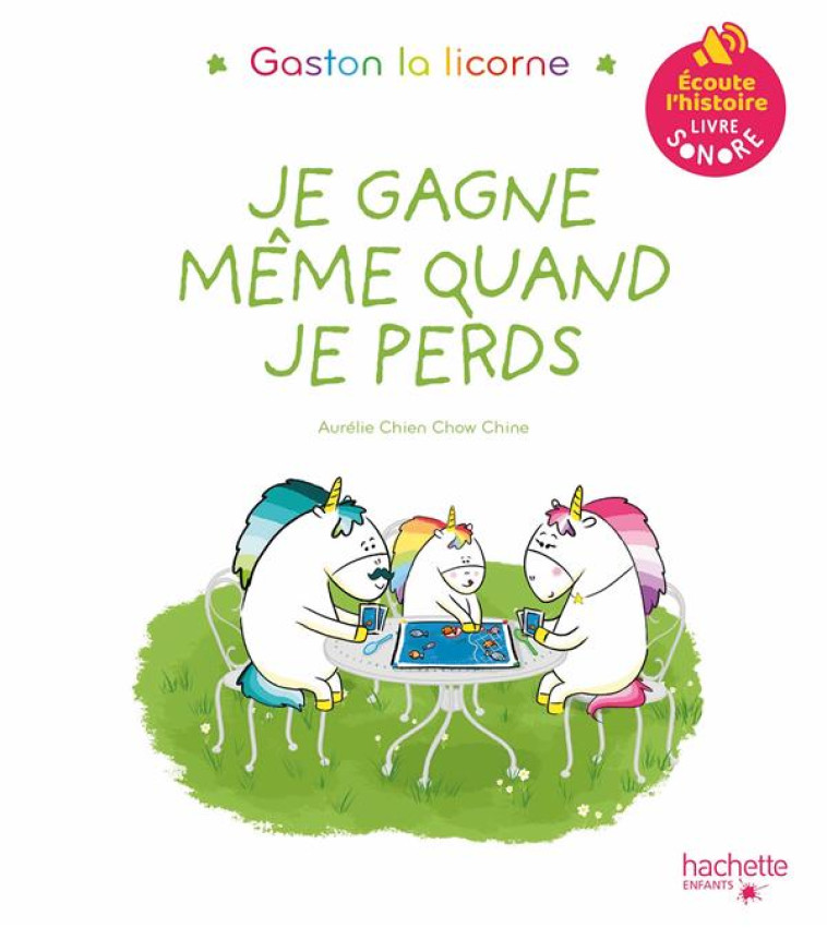 LIVRE SON - LES EMOTIONS DE GASTON - JE GAGNE MEME QUAND JE PERDS - CHIEN CHOW CHINE A. - HACHETTE