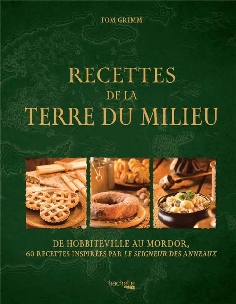 RECETTES DE LA TERRE DU MILIEU - HANART XAVIER - HACHETTE