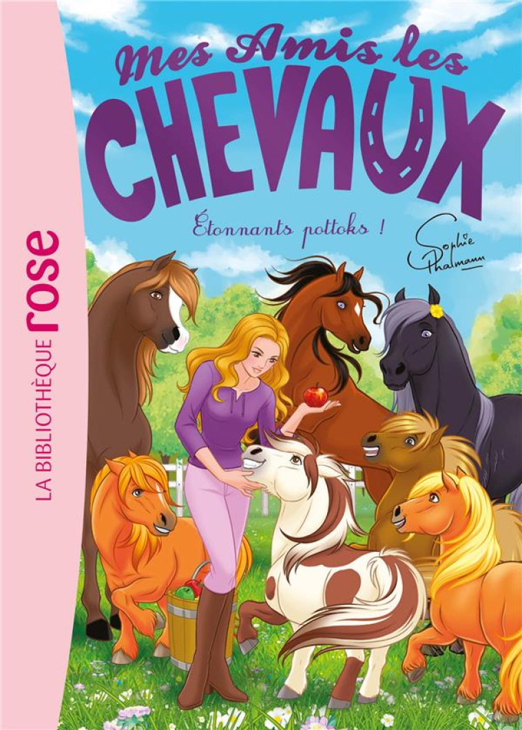 MES AMIS LES CHEVAUX - SOPHIE THALMANN - T43 - MES AMIS LES CHEVAUX 43 - ETONNANTS POTTOKS ! - LIVRE HACHETTE - HACHETTE