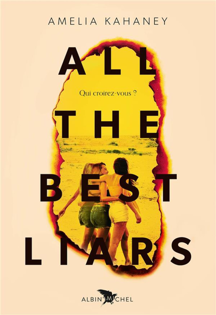 ALL THE BEST LIARS (VERSION FRANCAISE) - KAHANEY AMELIA - ALBIN MICHEL